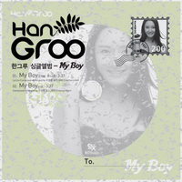 Han Groo - My Boy