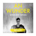 An Wunder (Achtabahn Remix)
