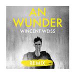 An Wunder (Achtabahn Remix)专辑