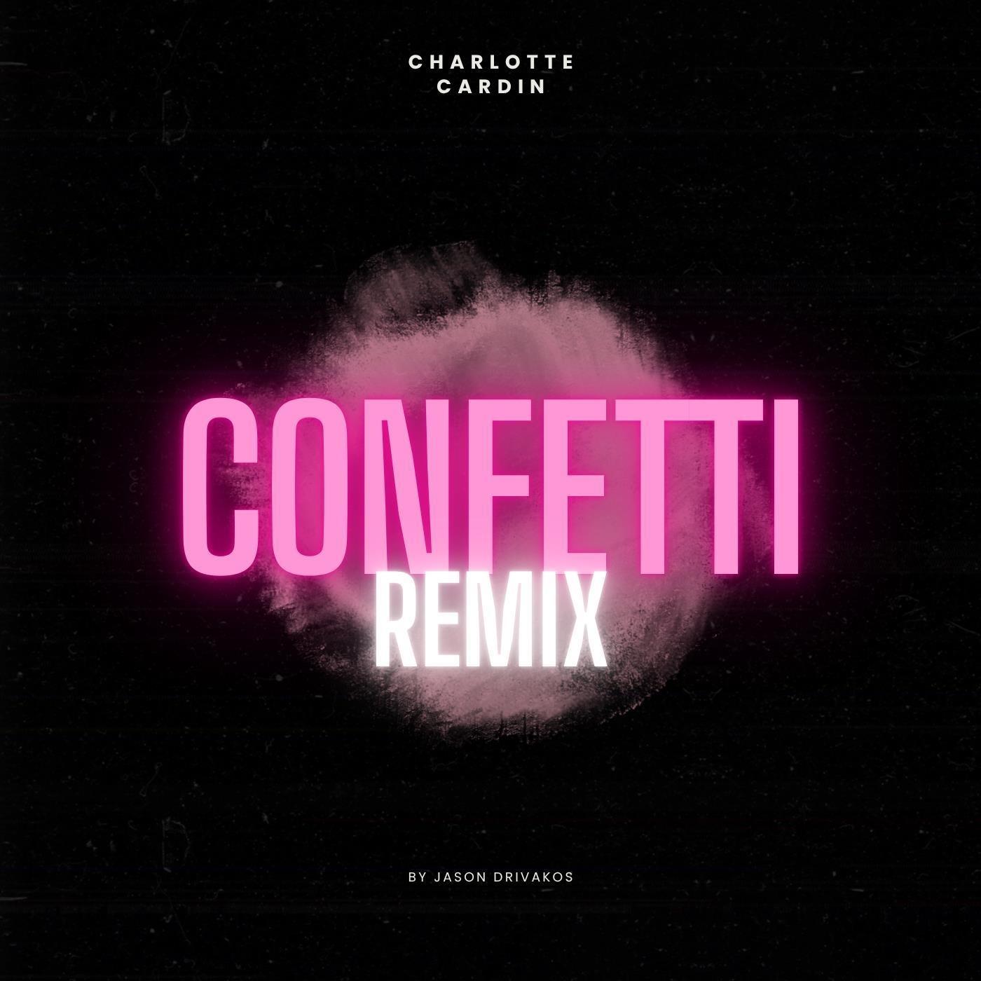 Confetti (Alternate Mix)