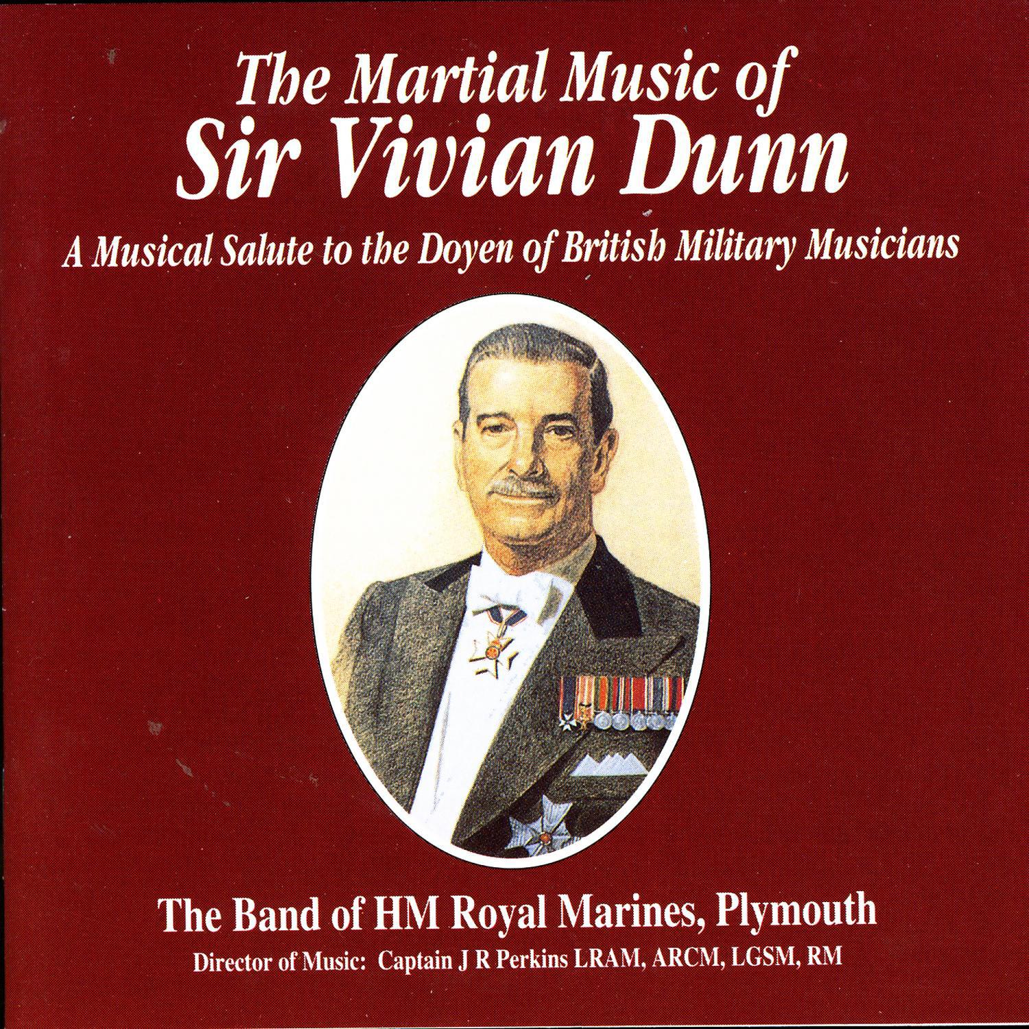 The Martial Music Of Sir Vivian Dunn专辑