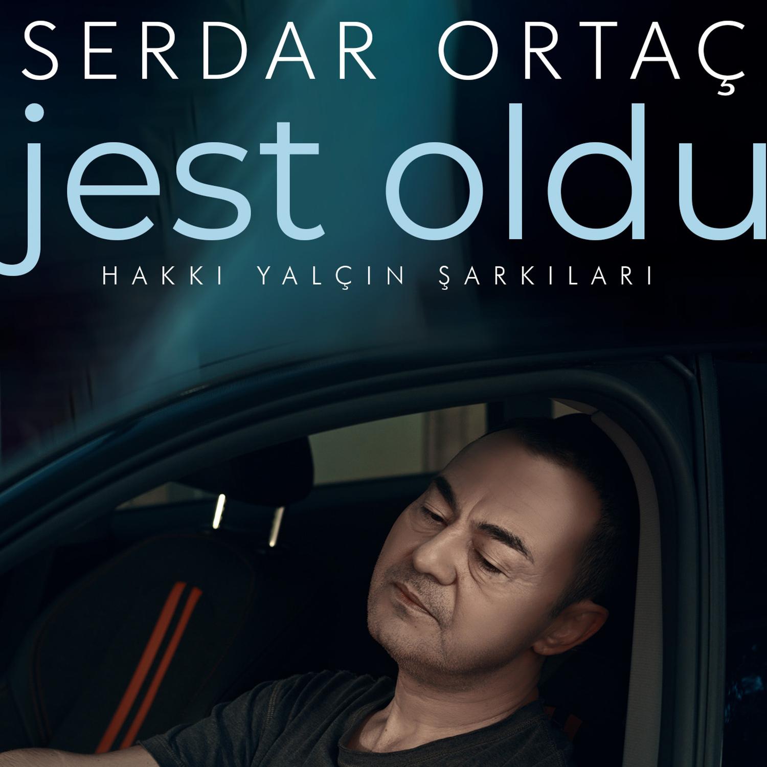 Jest Oldu (Hakkı Yalçın Şarkıları, Vol. 1)