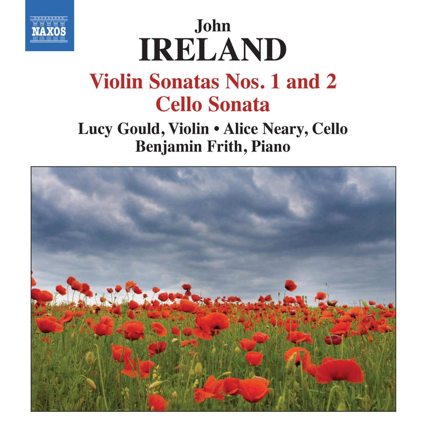 IRELAND, J.: Violin Sonatas Nos. 1 and 2 / Cello Sonata (Gould, Neary, Frith)