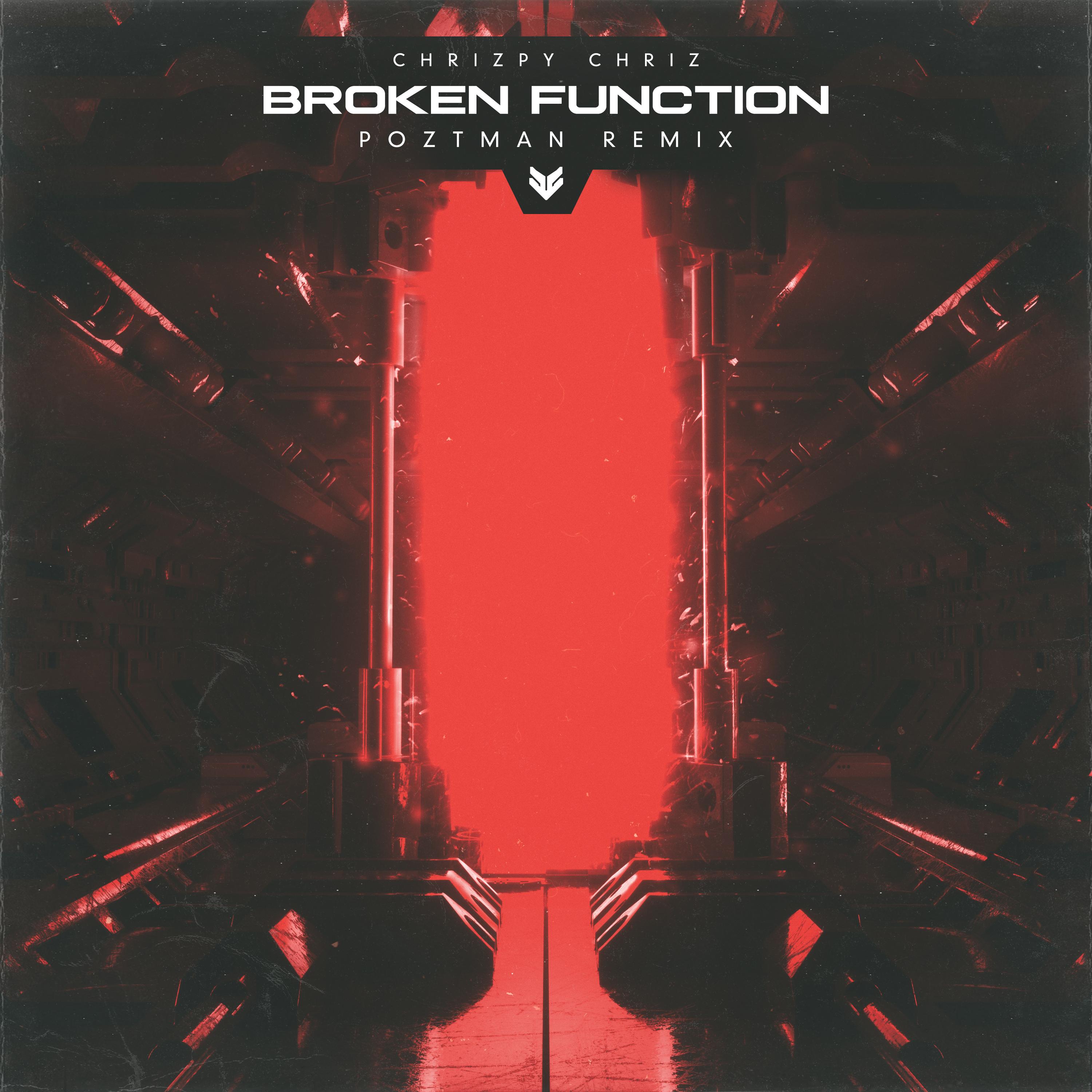 Broken Function (Poztman Remix)