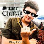 Super Chrizzy专辑