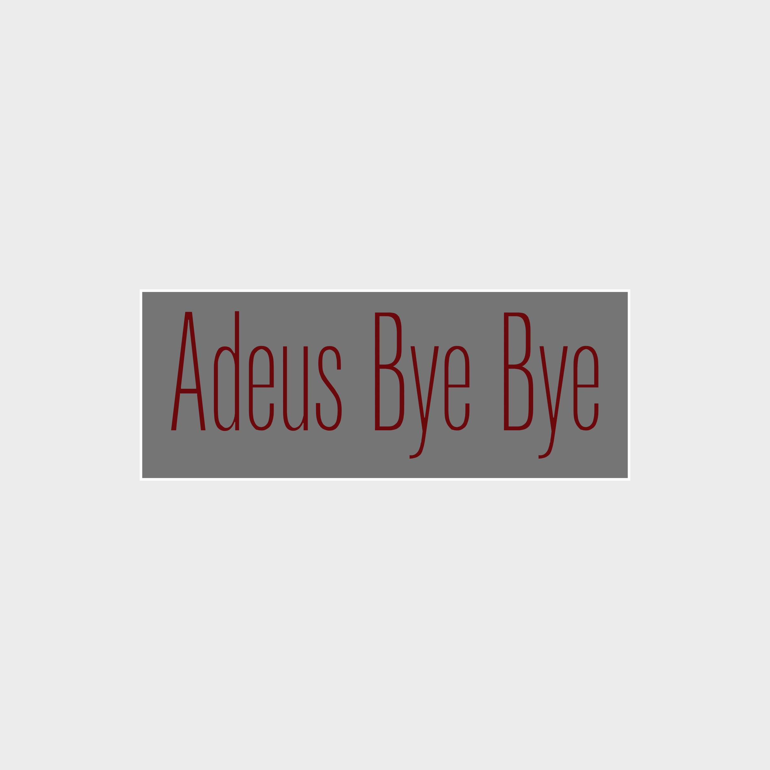 Adeus Bye Bye