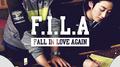 F.I.L.A (Fall In Love Again)专辑