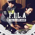 F.I.L.A (Fall In Love Again)专辑