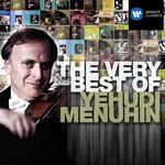 The Very Best of: Yehudi Menuhin专辑