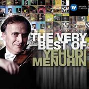 The Very Best of: Yehudi Menuhin