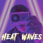 Heat Waves专辑