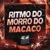 MC Lobinho - Ritmo do Morro do Macaco