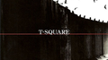 T-Square专辑