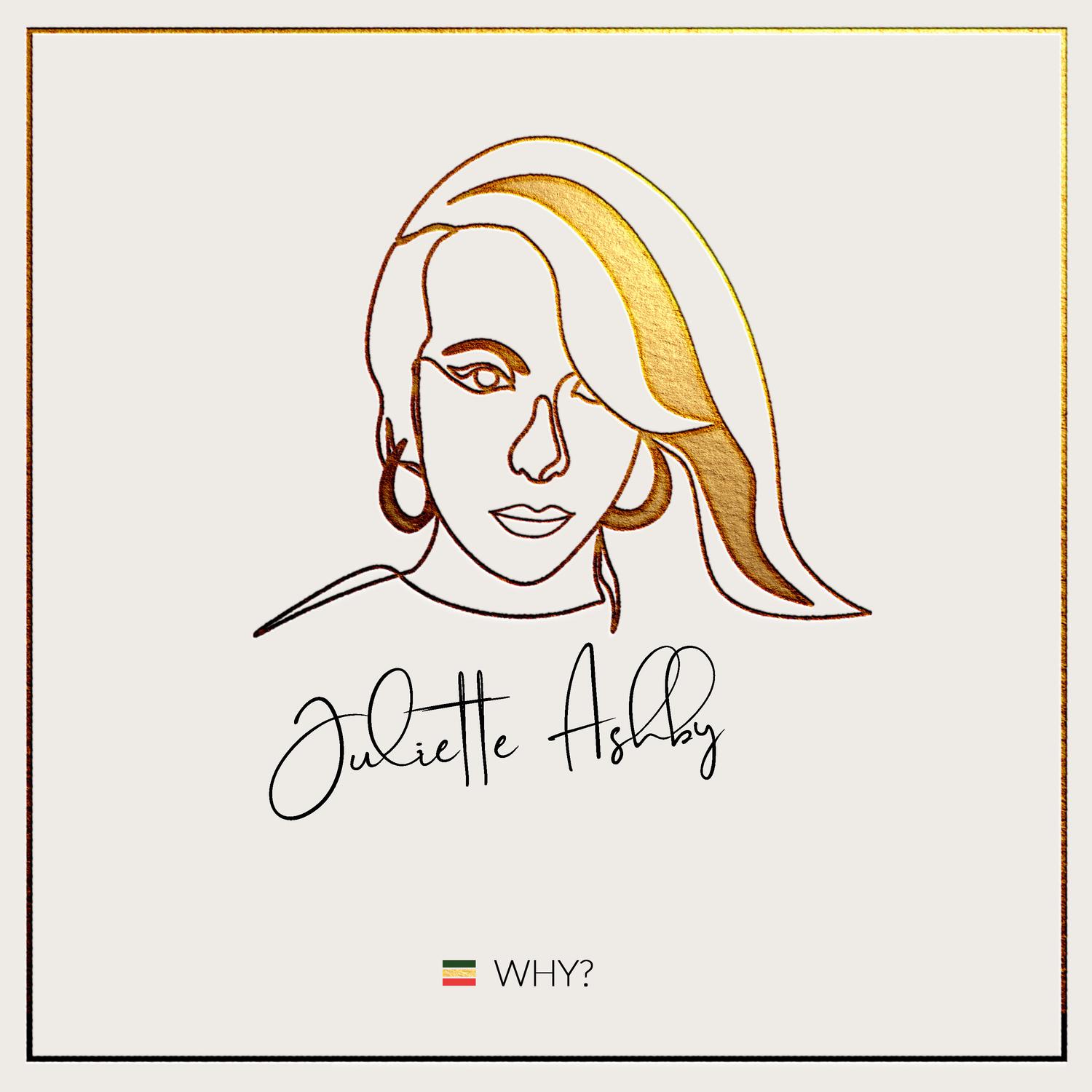 Juliette Ashby - Why (Global Edition)