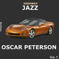 Highway Jazz - Oscar Peterson, Vol. 1