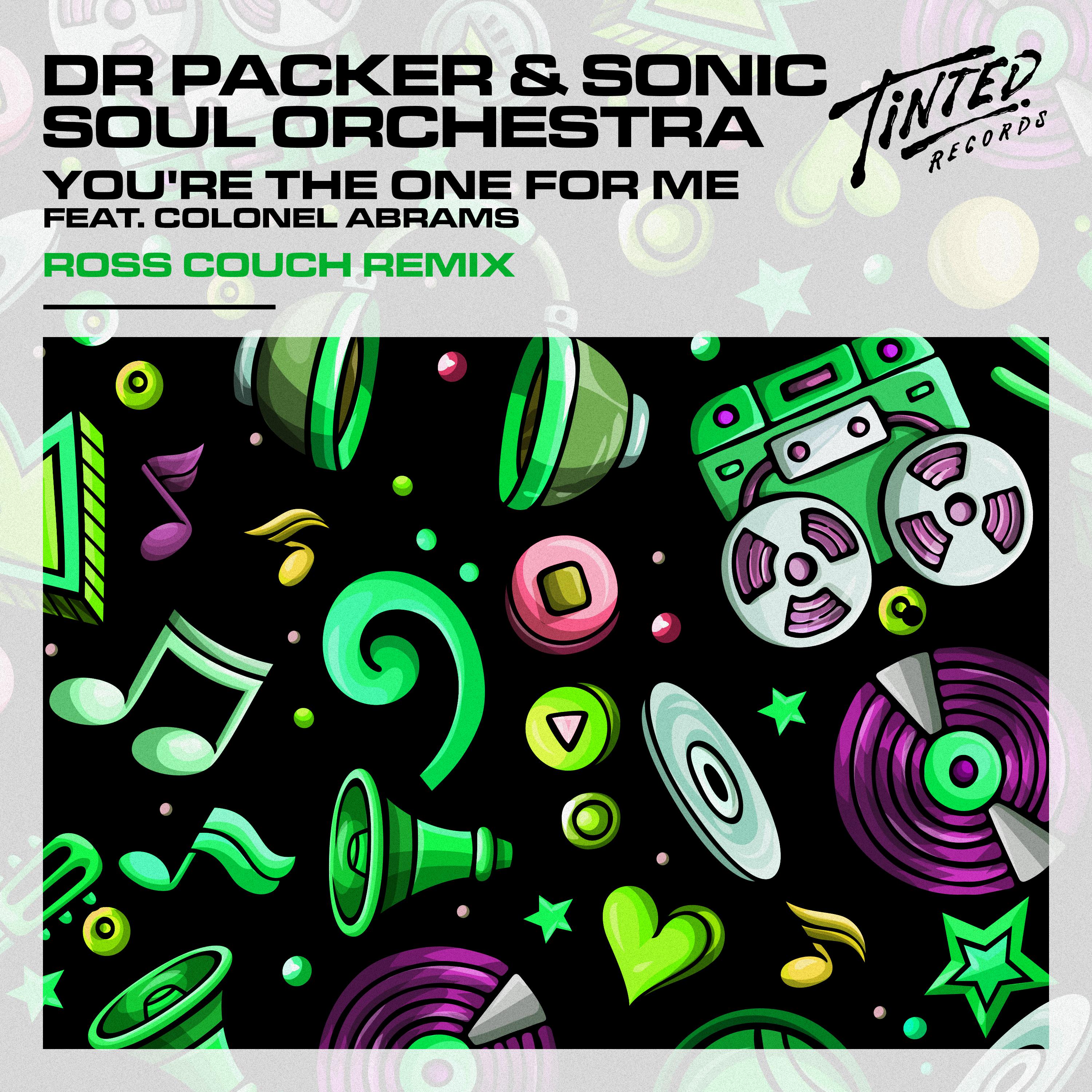 Dr Packer - You're the One for Me (feat. Colonel Abrams) [Ross Couch Remix]