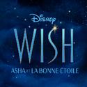 Wish: Asha et la bonne étoile (Bande Originale Française du Film)