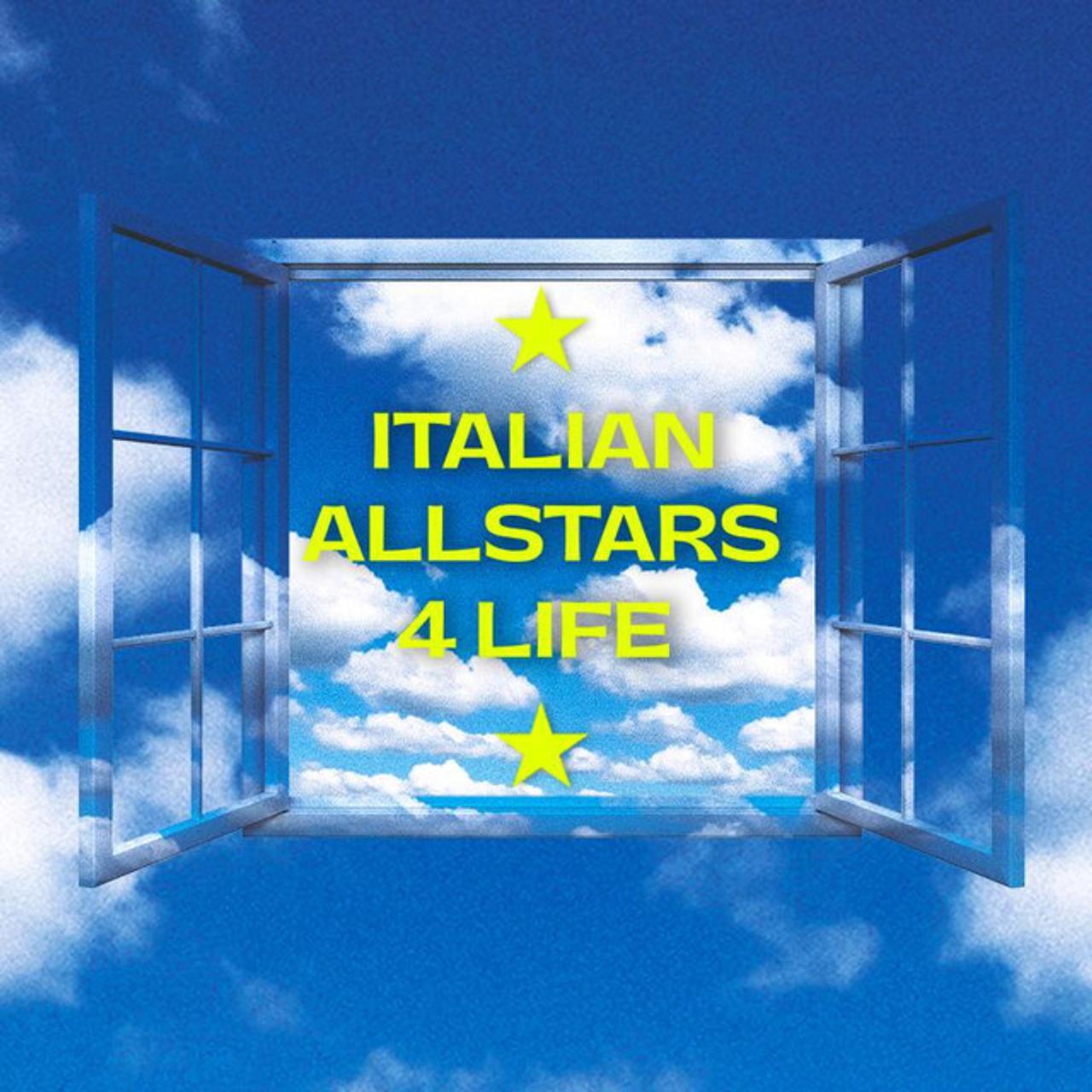 ITALIAN ALLSTARS 4 LIFE