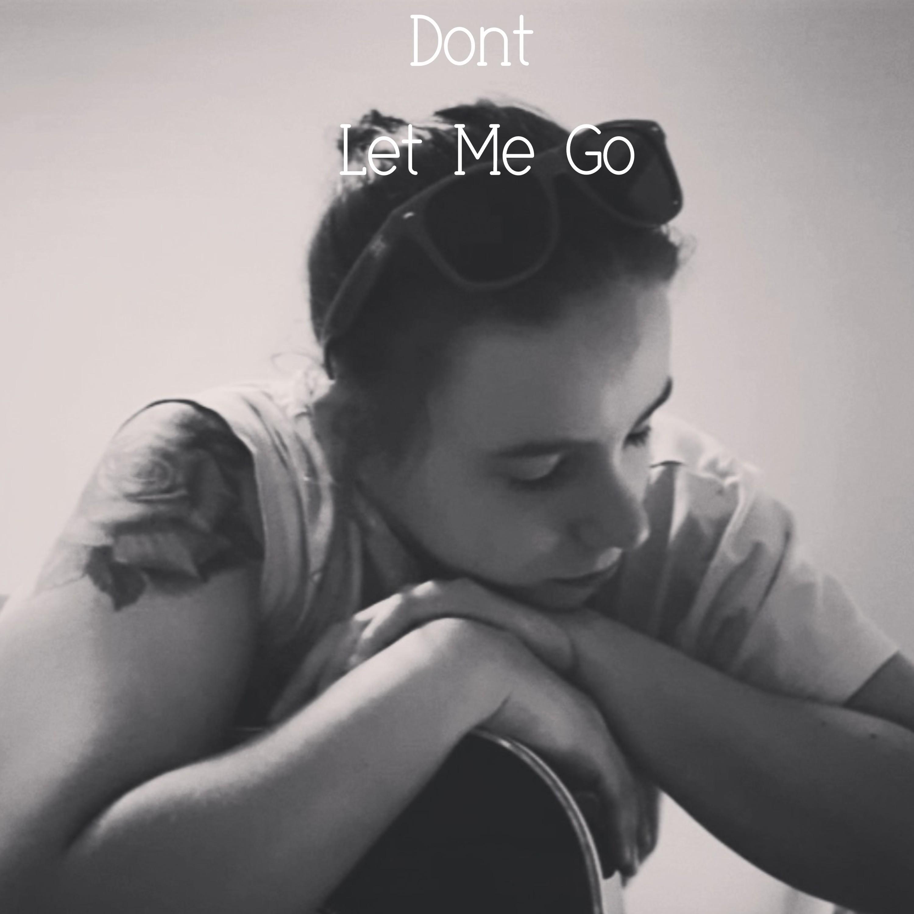 SuzannaVicii - Don't Let Me Go