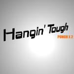 Hangin' Tough专辑