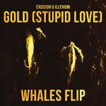 Gold (Stupid Love) (Whales Flip)专辑