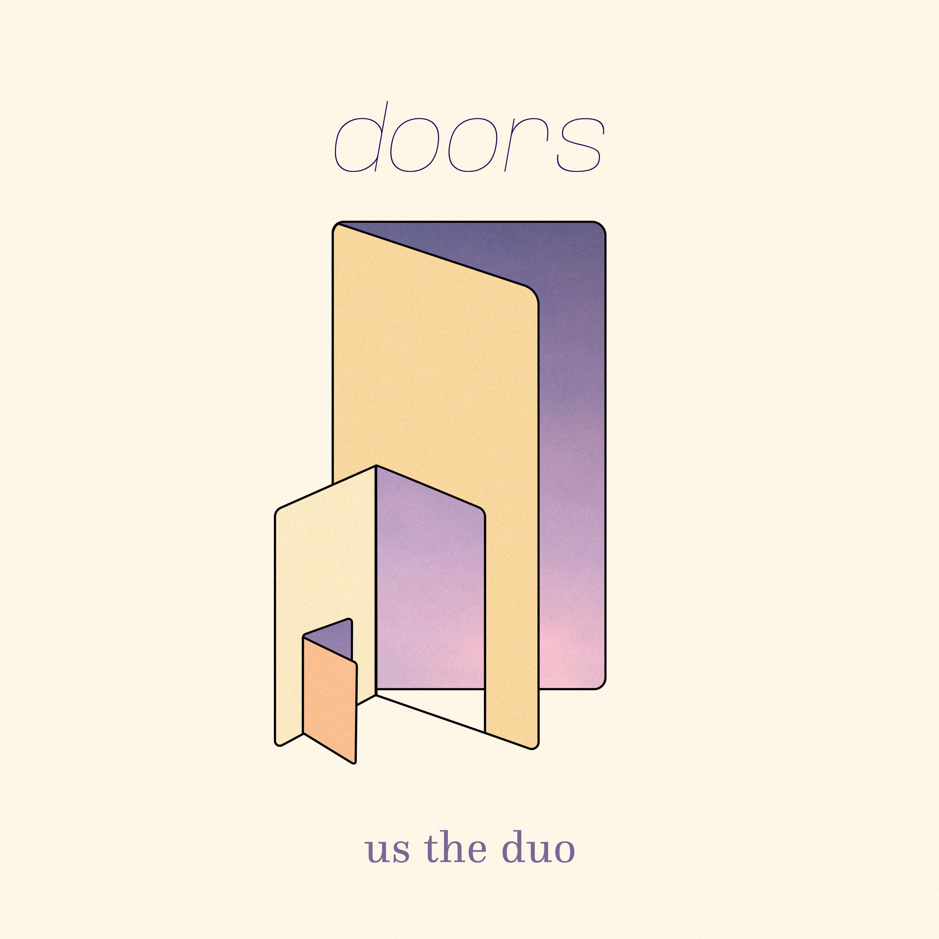 Us The Duo - Doors