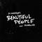 Beautiful People (feat. Khalid)专辑