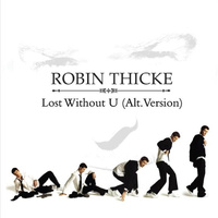 原版伴奏  Robin Thicke - Lost Without U