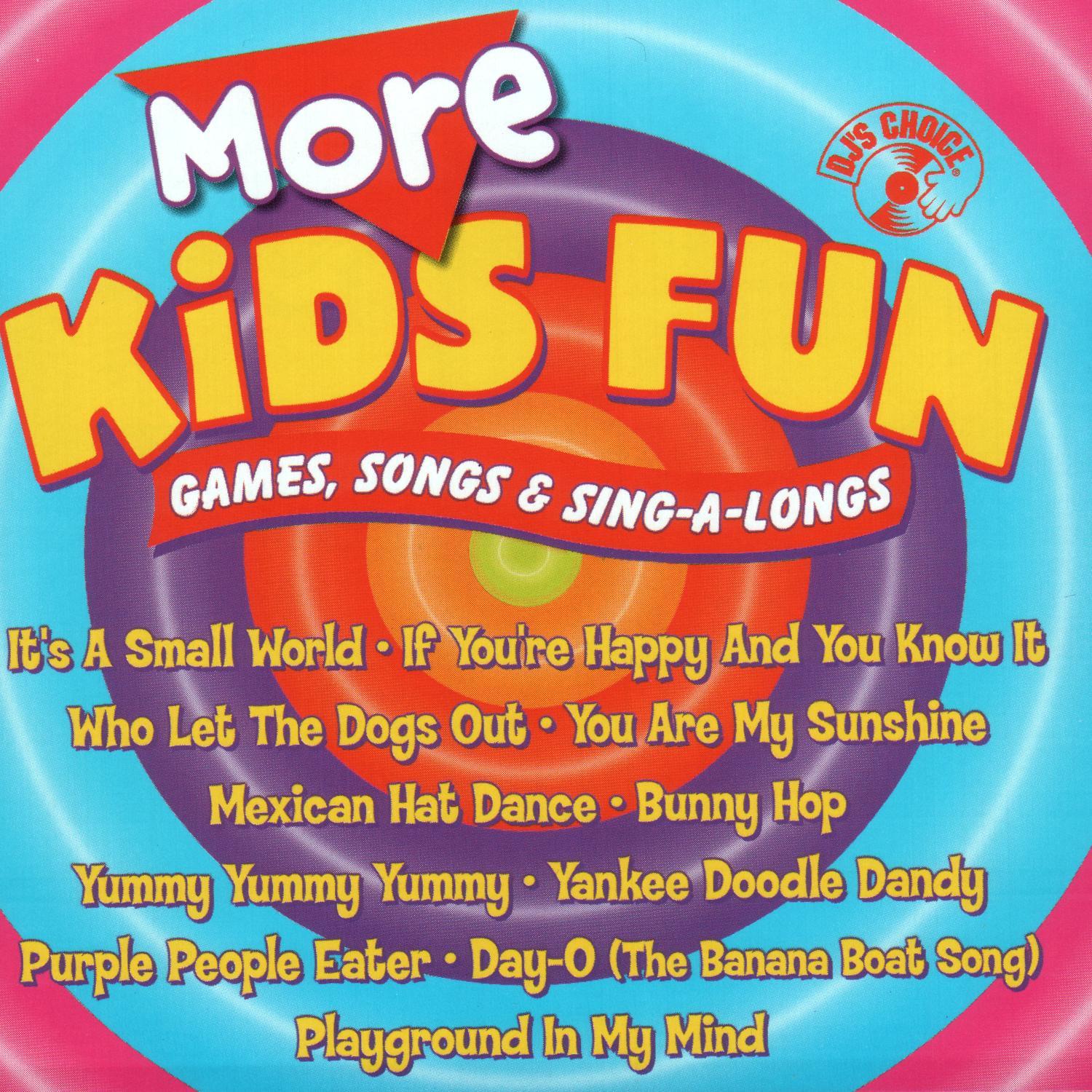 DJ's Choice - More Kids Fun - Games, Songs & Sing-A-Longs