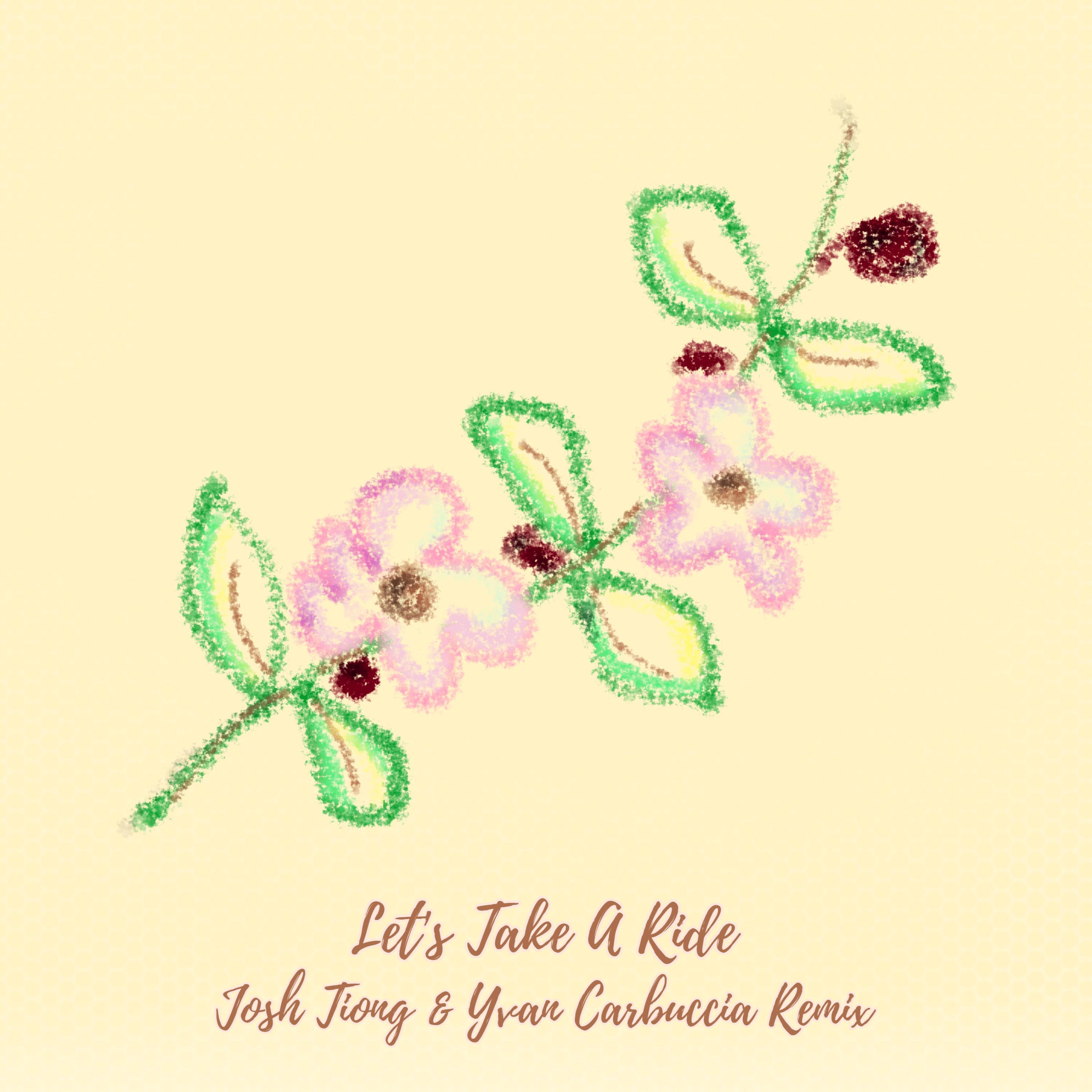 Let's Take a Ride (feat. YSO Blank & Youngteam) [Josh Tiong & Yvan Carbuccia Remix]