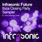 Infrasonic Future Ibiza Closing Party Sampler专辑