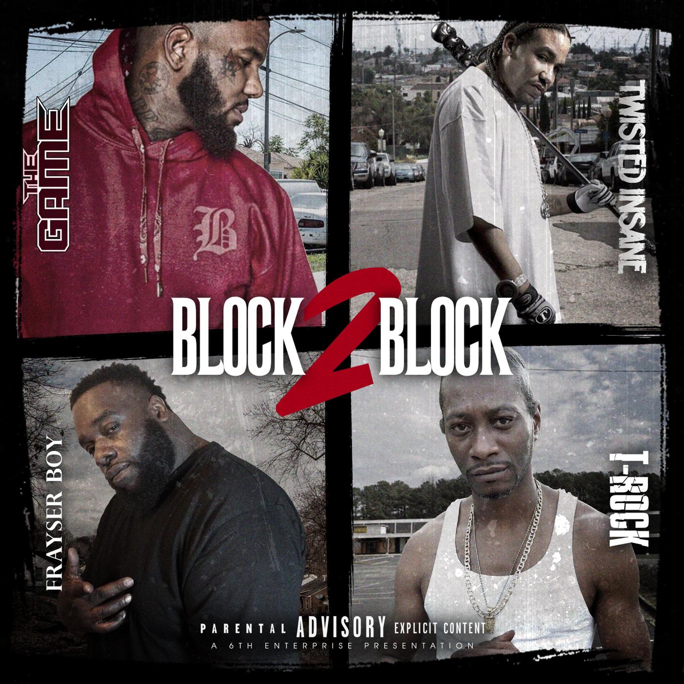 Twisted Insane - Block 2 Block (feat. The Game)