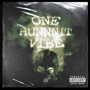 ONEHUNNNIT VIBE