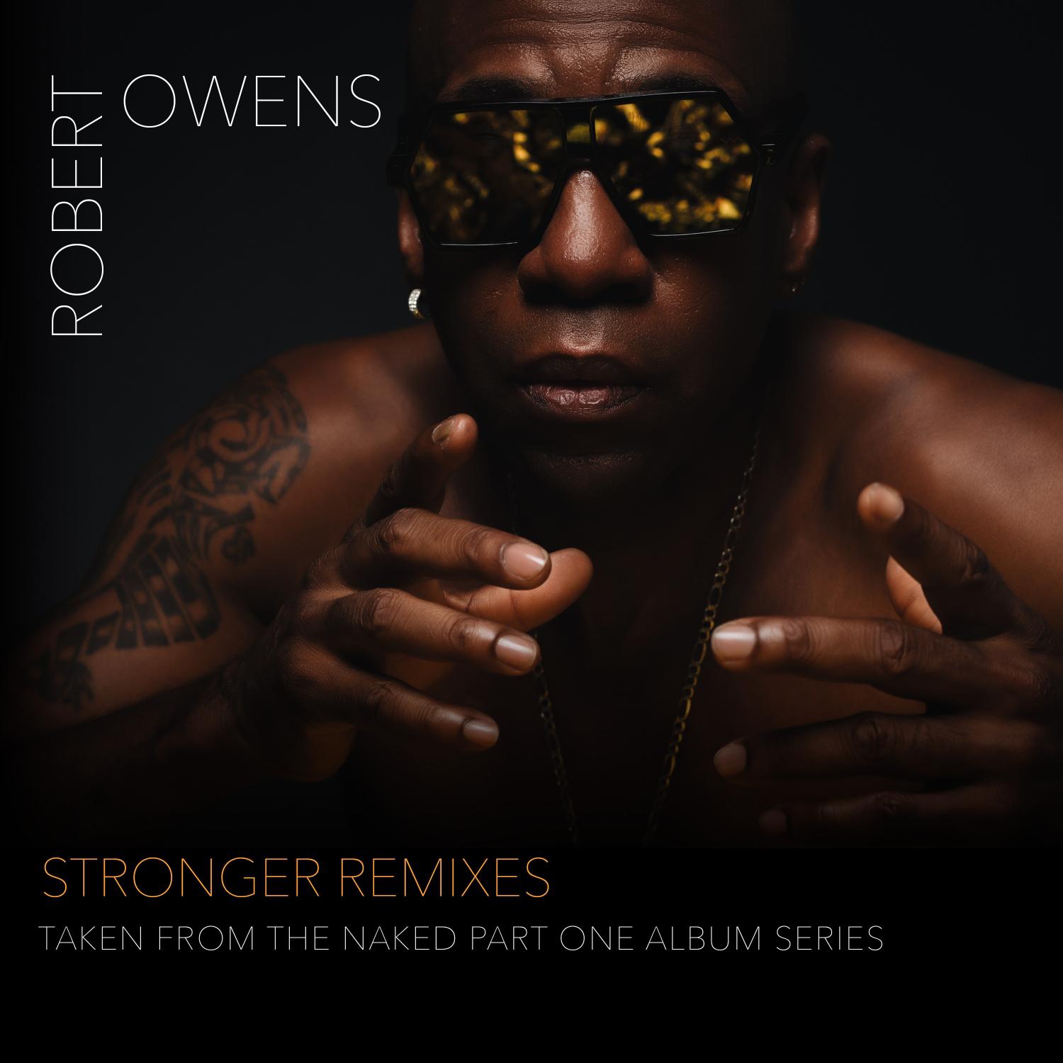 Robert Owens - Stronger (Muzikman Edition x Paris Cesvette Mixes - Instrumental)