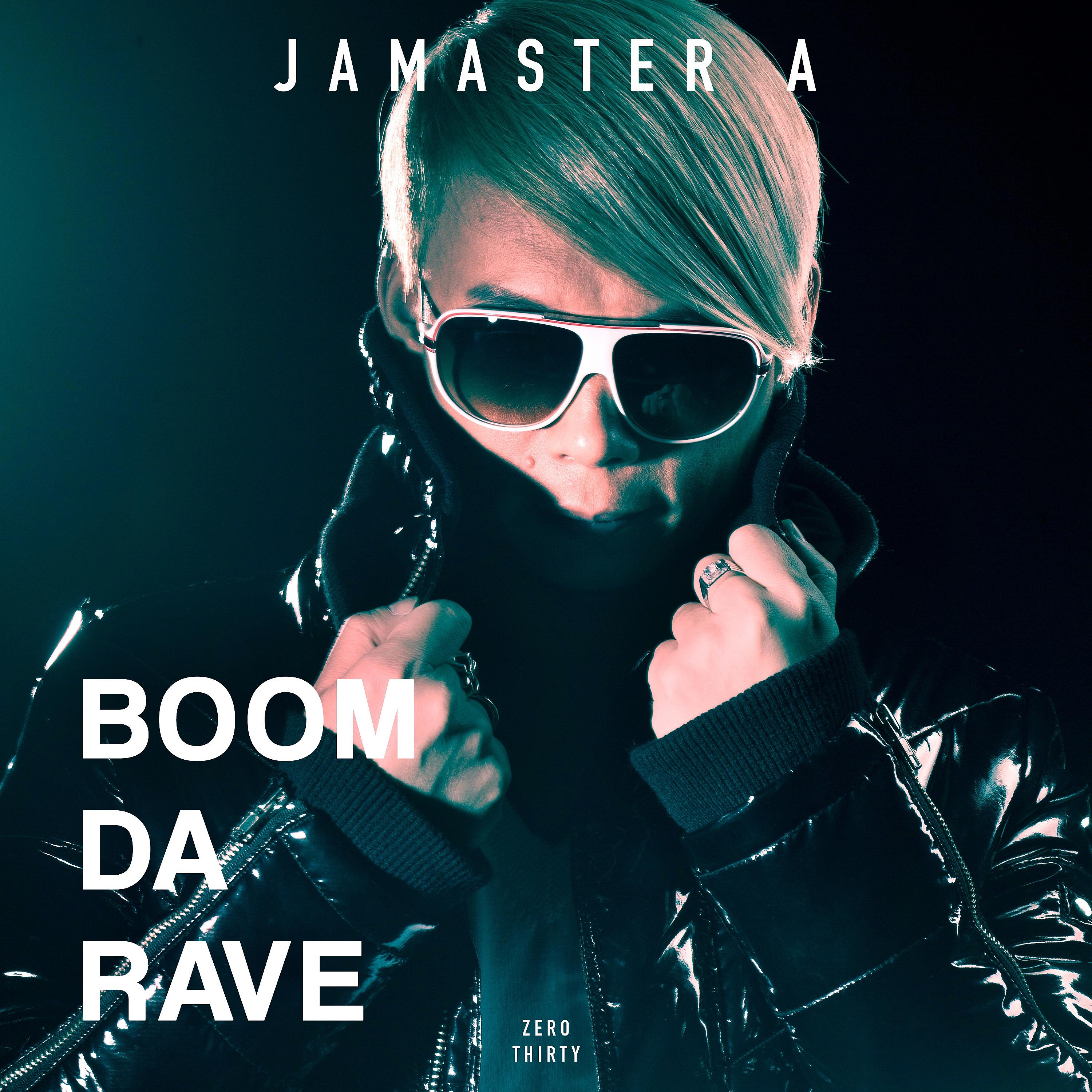 Jamaster A -Boom Da Rave专辑