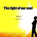 The light of our soul