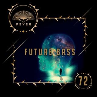 放刺特辑-72 | Future Bass