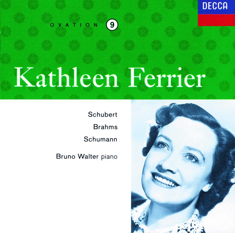 Kathleen Ferrier Vol. 9 - Schubert / Brahms / Schumann
