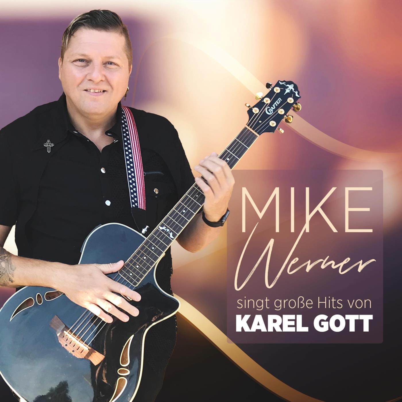 Mike Werner singt große Hits von Karel Gott