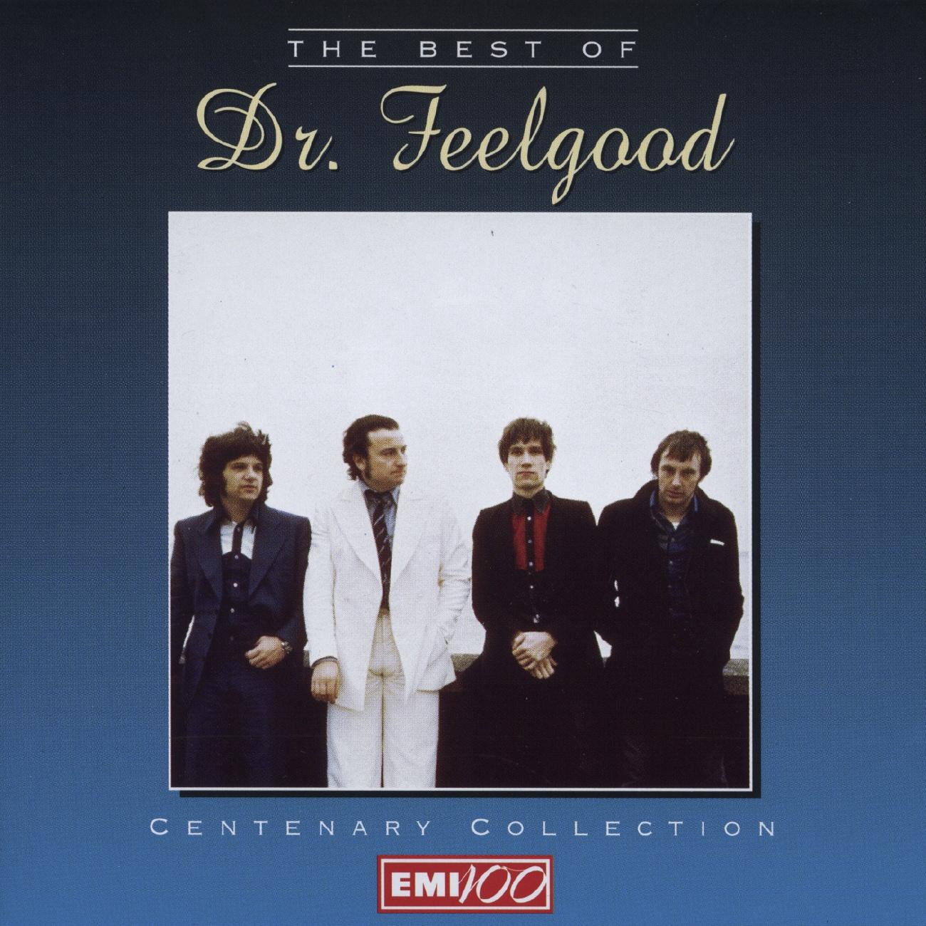 The Centenary Collection - Best Of Dr Feelgood