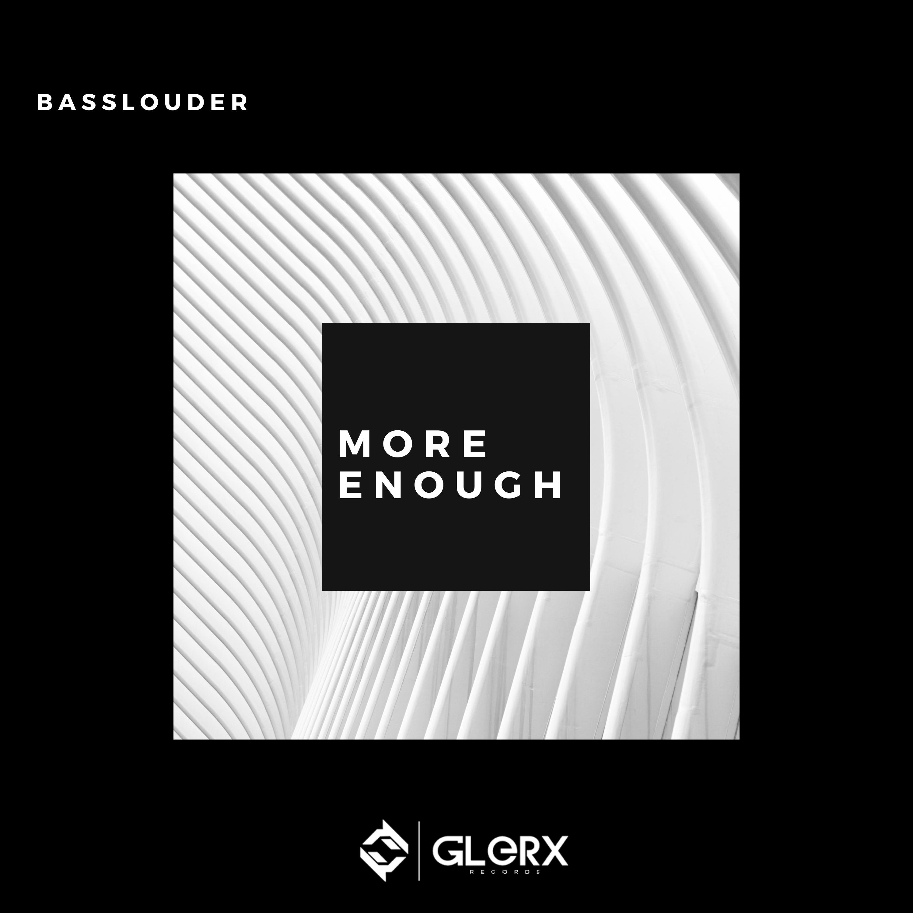 More Enough
