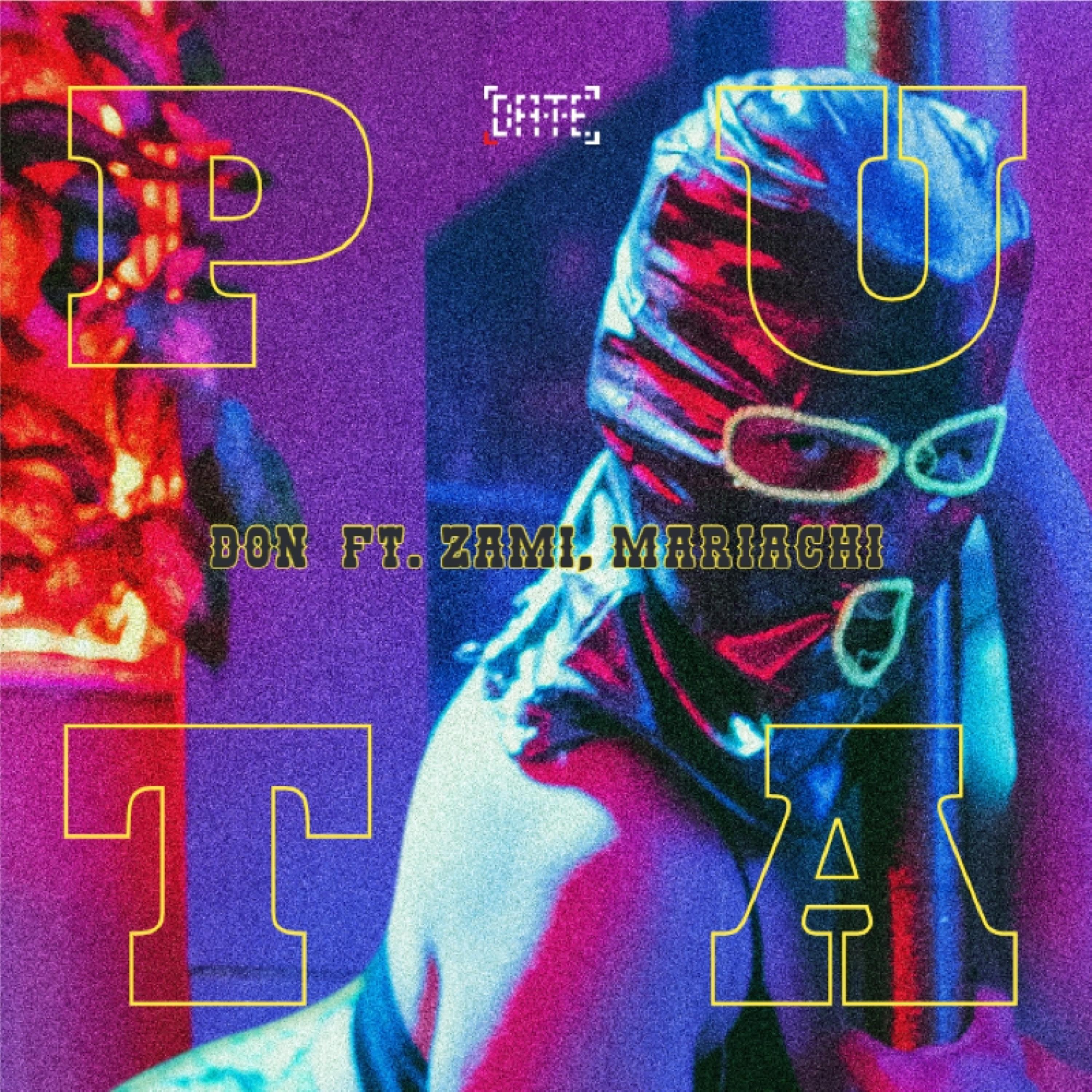 Puta (feat. Zami & Mariachi)