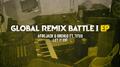 Let It Rip (Global Remix Battle I)专辑