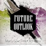 Future Outlook专辑