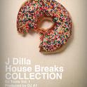 Dilla House Breaks EP专辑