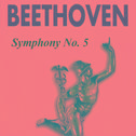 Beethoven - Symphony No. 5专辑