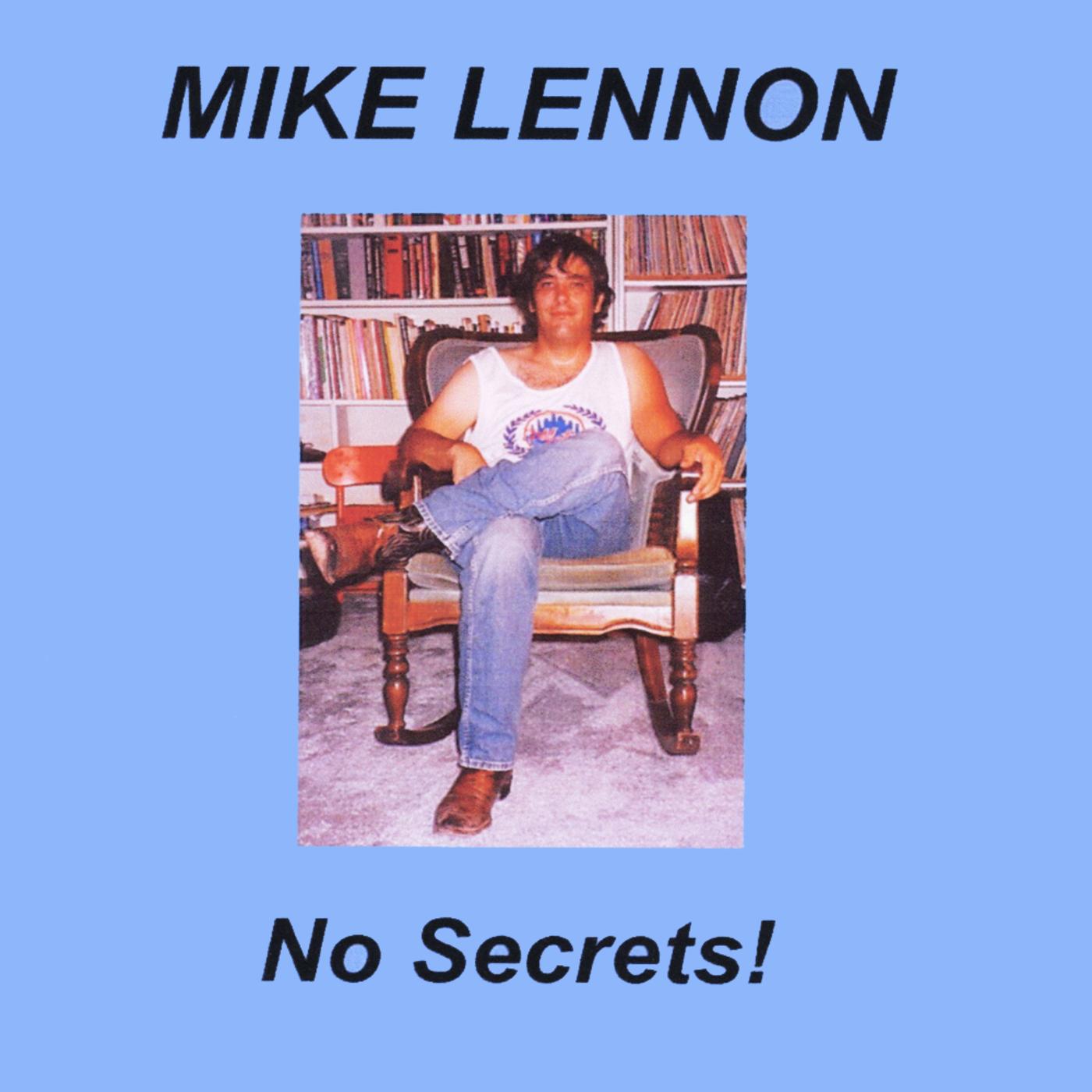 No Secrets!