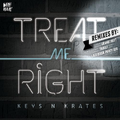 Treat Me Right EP