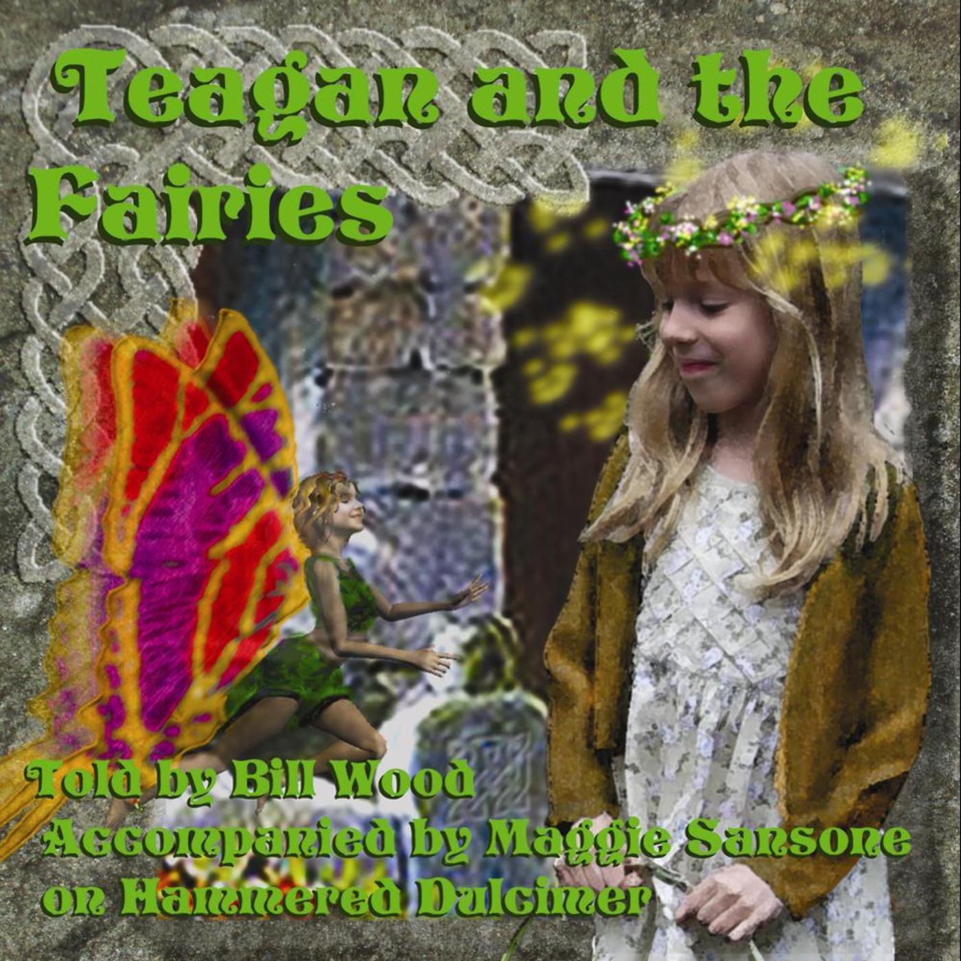 Teagan and the Fairies