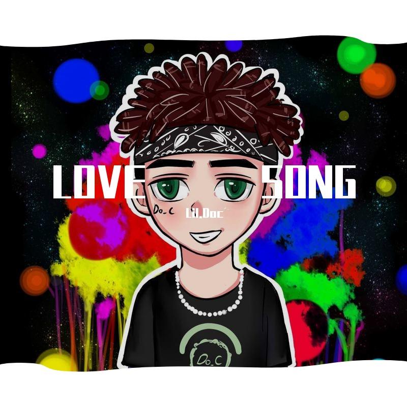 Do_C-Love Song（Lil.Doc remix）